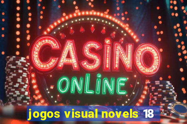 jogos visual novels 18